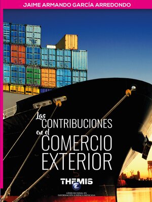 cover image of Las Contribuciones en el Comercio Exterior